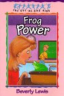 Frog Power (The Cul-de-Sac Kids, No. 5) (Book 5) by Beverly Lewis