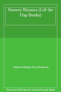Nursery Rhymes (Lift the Flap Books) by Fiona Illustrated By Redmond