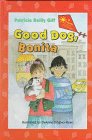 Good Dog, Bonita (Friends and Amigos) by Patricia Reilly Giff