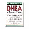 Dhea: A Practical Guide