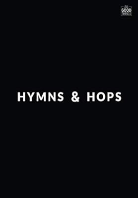 Hymns and Hops: A Songbook