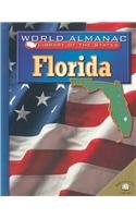 Florida, the Sunshine State (World Almanac Library of the States) by Patricia Chui