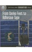 From Gecko Feet to Adhesive Tape