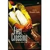 First Crossing - Stories About Teen Immigrants (04) by Gallo, Donald R [Hardcover (2004)]