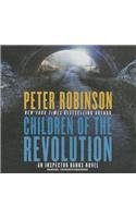 Children of the Revolution by Peter Robinson
