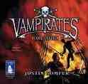 Blood Captain (UNABRIDGED) (AUDIO CD) (The Vampirates series, Book 3) by Justin Somper