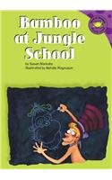 Bamboo at Jungle School (Read-It! Readers - Level Red a) by Lucie Papineau