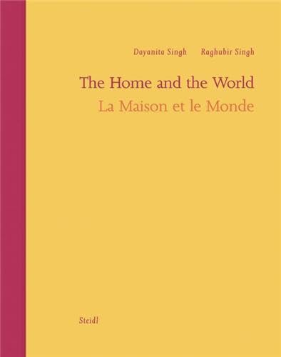 Raghubir Singh & Dayanita Singh: The Home and the World by Raghubir Singh