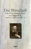 Die Botschaft. Der Nostradamus-Brief an Heinrich II. - Johannes Freutsmiedl