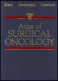 Atlas of Surgical Oncology by Kirby I. Bland MD