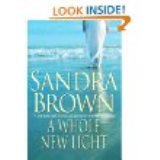 A Whole New Light by Sandra Brown