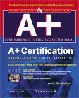 A+ Certification Study Guide, 3rd Edition