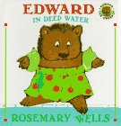 Edward in Deep Water (Edward the Unready) by Rosemary Wells