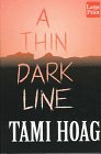 A Thin Dark Line