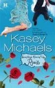 Everything's Coming Up Rosie by Kasey Michaels