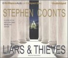 Liars & Thieves by Stephen Coonts