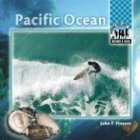 Pacific Ocean (Oceans and Seas) by John F. Prevost