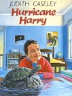 Hurricane Harry by Judith Caseley