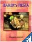 Baker's Fiesta: 100% Vegetarian by Sangeeta Khanna