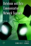 Database and Data Communication Network Systems, Three-Volume Set: Techniques and Applications
