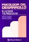 Psicologia del desarrollo el lactante y el preescolar