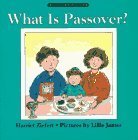 What Is Passover? (Lift-The-Flap Story) by Harriet Ziefert