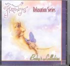 Flitterbyes: Baby's Lullabies (Relaxation Series)