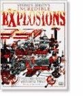 Stephen Biesty's Incredible Explosions: Exploded Views of Astonishing Things by Richard Platt