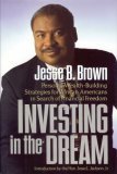Investing in the Dream