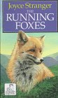 The Running Foxes (U) (Ulverscroft Large Print Series)