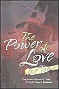 The Power of Love for Teens: True Stories Written by Teens : From the Pages of Guideposts