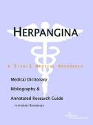 Herpangina: A Medical Dictionary, Bibliography, And Annotated Research Guide To Internet References by Icon Health Publications