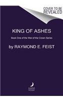King of Ashes by Raymond E. Feist