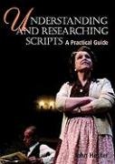 Understanding and Researching Scripts: A Practical Guide by John Hester