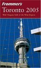Frommer's Toronto 2005 (Frommer's Complete Guides) by Hilary Davidson