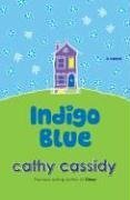 Indigo Blue by Cathy Cassidy
