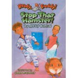 Stop That Hamster! by Abby Klein