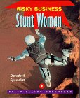 Risky Business - Stunt Woman