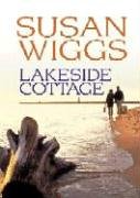 Lakeside Cottage by Susan Wiggs