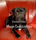 Mops-Geschichten - Corinna Rückert