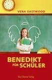 Benedikt für Schüler - Vena Eastwood