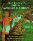 Old Letivia and the Mountain of Sorrows by Nicholasa Mohr