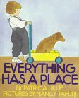 Everything Has a Place by Patricia Lillie