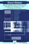 Disease Markers of the Nervous System: Book Edition of Cancer Biomarkers (Stand Alone) by Fonteh