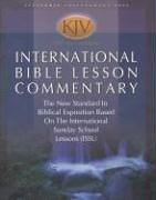 International Bible Lesson Commentary - KJV 2005-06 (TARBELL'S TEACHER'S GUIDE) by Dan Lioy PhD
