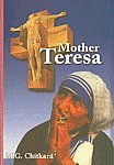 Mother Theresa by M. G. Chitkara