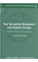 The Terrestrial Biosphere and Global Change: Implications for Natural and Managed Ecosystems (International Geosphere-Biosphere Programme Book Series, Series Number 4)