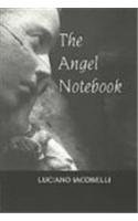 The Angel Notebook by Luciano Iacobelli