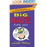 Big Nate Flips Out by Lincoln Peirce