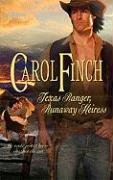 Texas Ranger, Runaway Heiress (Harlequin Historical)